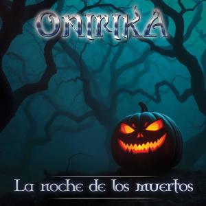 Onirika的專輯La noche de los muertos (feat. Saik)