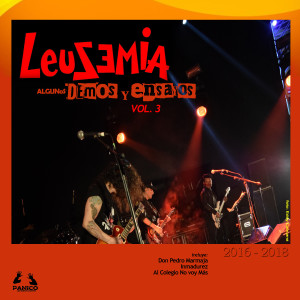 Album Algunos demos y ensayos, Vol. 3 oleh Leusemia