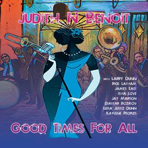 อัลบัม Good Times for All ศิลปิน Judith N Benoit