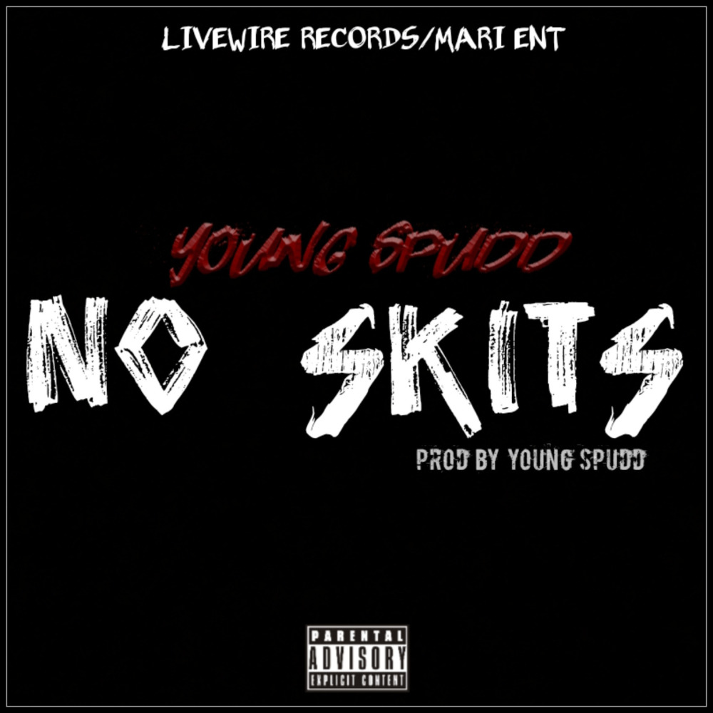 No Skits (Explicit)