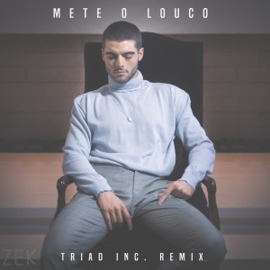 Dengarkan Mete o Louco (Triad Inc. Remix) lagu dari TRIAD inc. dengan lirik