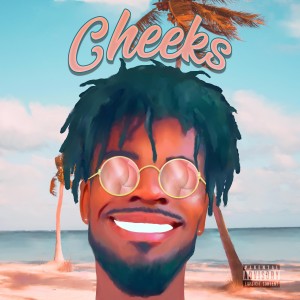 ดาวน์โหลดและฟังเพลง Cheeks (Explicit) พร้อมเนื้อเพลงจาก Losk Masta