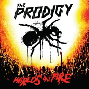 The Prodigy的專輯World's on Fire (Live at Milton Keynes Bowl) (2020 Remaster)