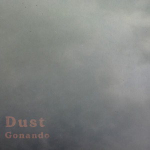 Album Dust from Gonando