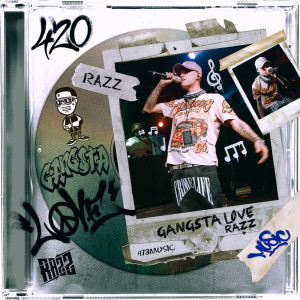 Razz的專輯Gangsta Love