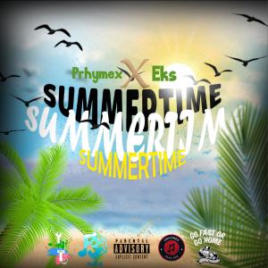收聽Prhymex的Summertime (feat. Eks) (Explicit)歌詞歌曲