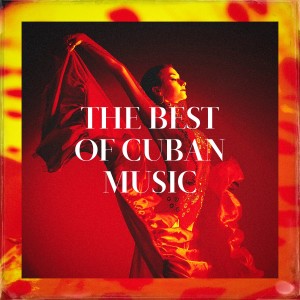 Los Latinos Románticos的專輯The Best of Cuban Music