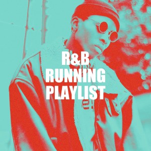 Album R&B Running Playlist oleh Today's Hits!