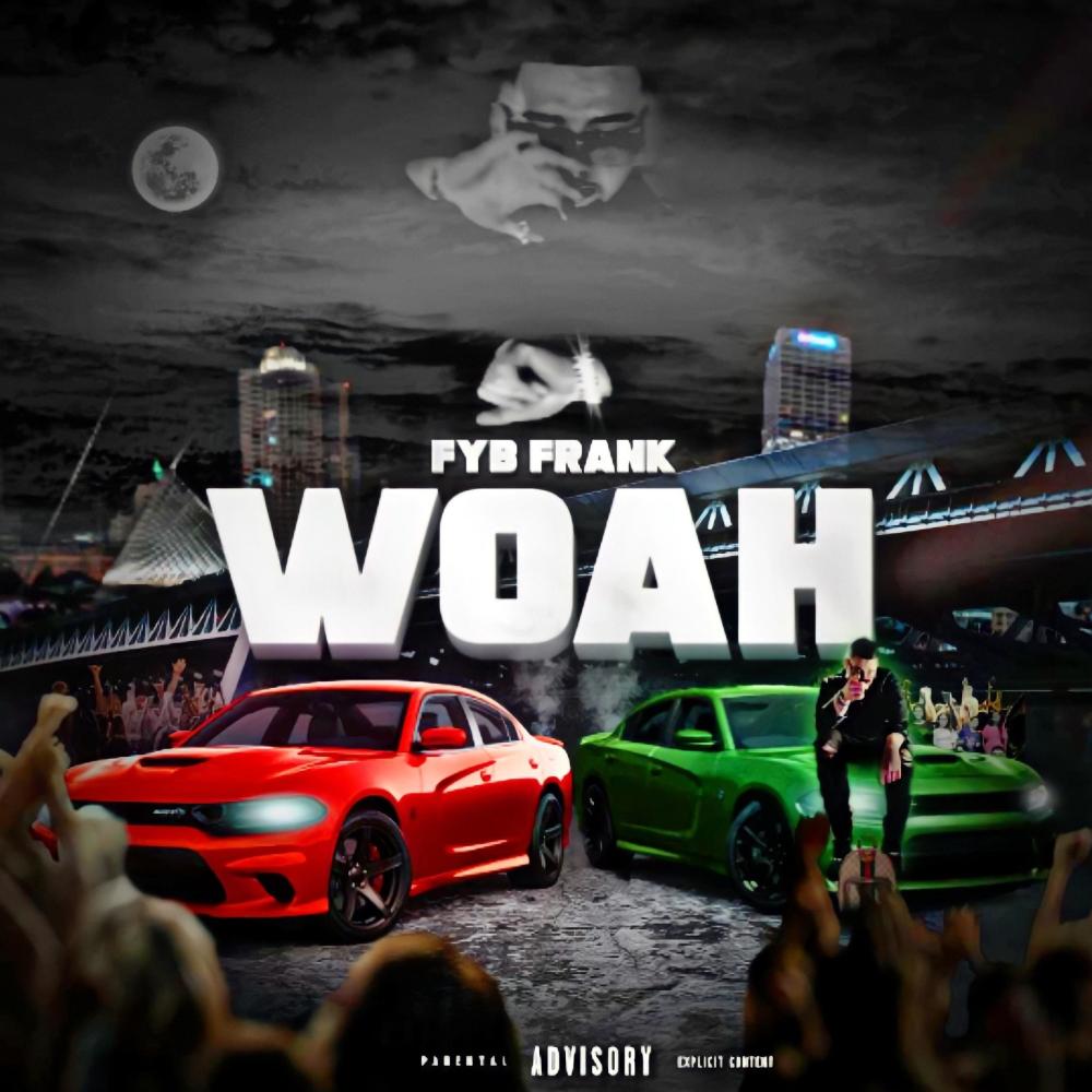 WOAH (Explicit)