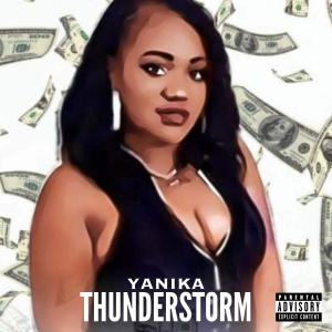 Yanika的專輯THUNDERSTORM (Explicit)