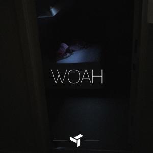 Album woah (Explicit) from The Eden Project