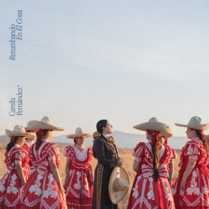 ดาวน์โหลดและฟังเพลง Retumbando En El Cora พร้อมเนื้อเพลงจาก Camila Fernández