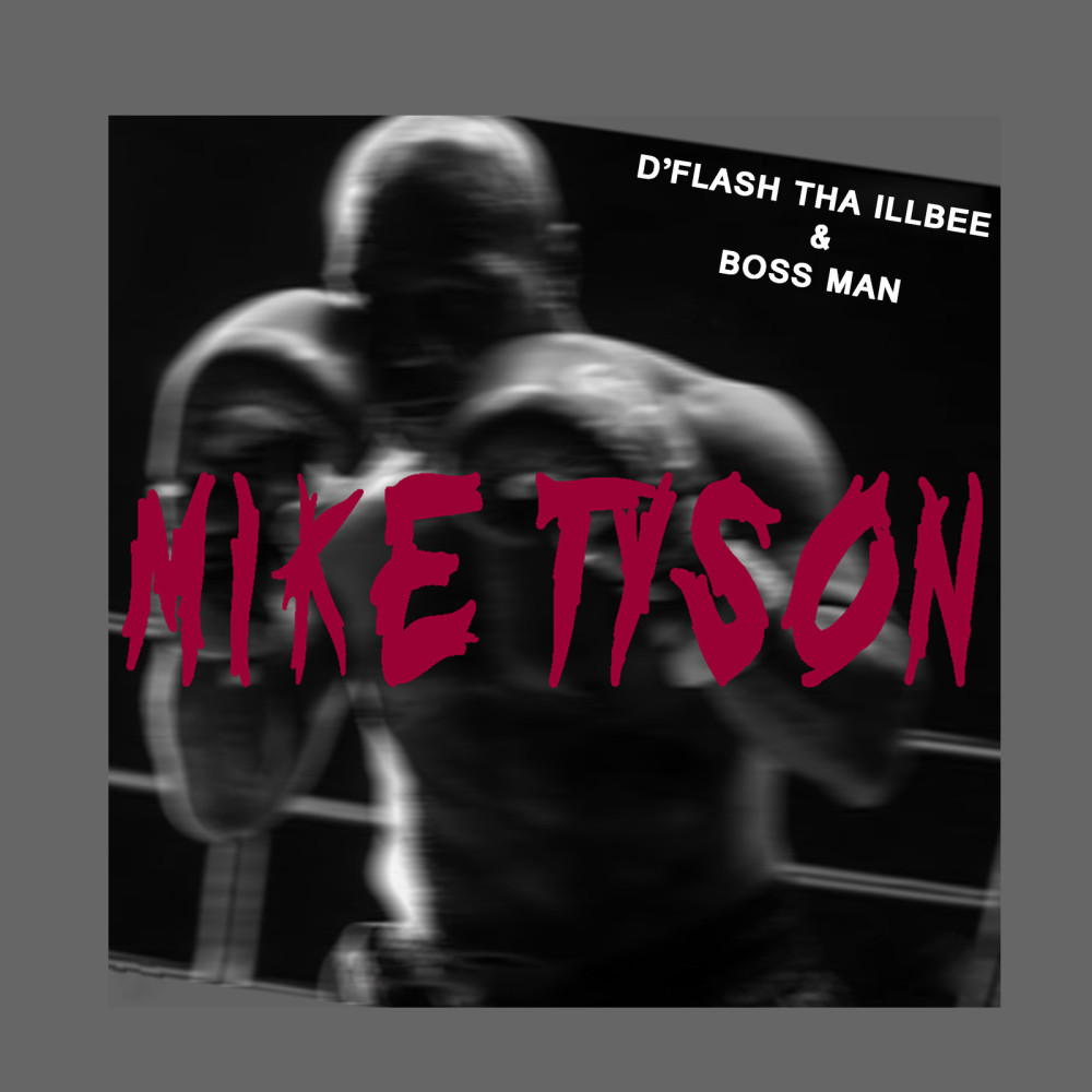 Mike Tyson (Explicit)