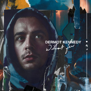 Dermot Kennedy的專輯Without Fear