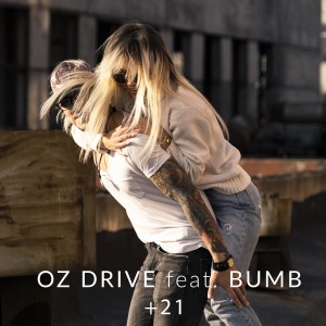收聽Oz Drive的+21歌詞歌曲