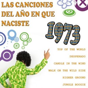 อัลบัม Las Canciones Del Año que Naciste 1973 ศิลปิน The 70's Band Collection