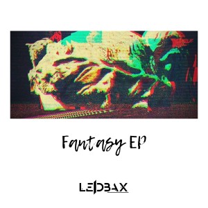 LeidbaX的專輯Fantasy