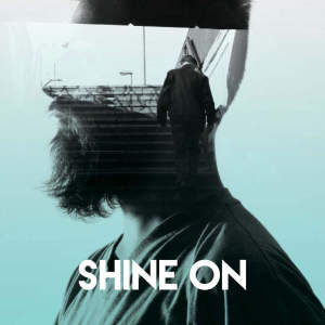 ดาวน์โหลดและฟังเพลง Shine On พร้อมเนื้อเพลงจาก CDM Project