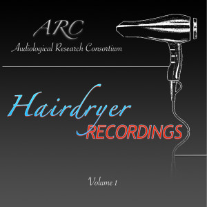ดาวน์โหลดและฟังเพลง Hairdryer Infiniti Pro (High Setting) พร้อมเนื้อเพลงจาก Audiological Research Consortium
