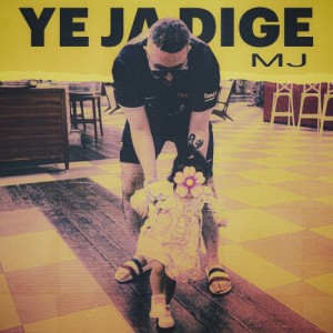 的專輯Ye Ja Dige (Explicit)
