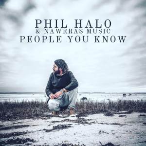 อัลบัม People You Know (Slowed Reverb) ศิลปิน Phil Halo