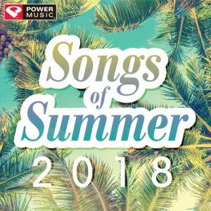 Power Music Workout的專輯Songs of Summer 2018 (60 Min Non-Stop Workout Mix 130-150 BPM)