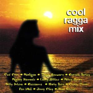 Various的專輯Cool Ragga Mix