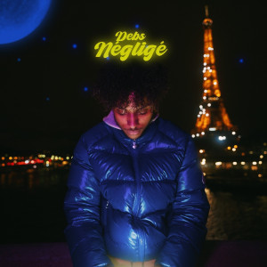Album Négligé oleh Debs