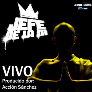 Jefe de la M的专辑Vivo