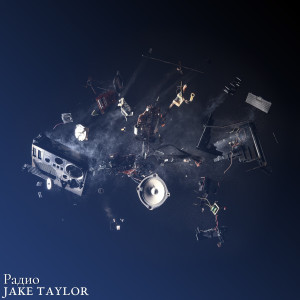 Listen to Радио song with lyrics from Jake Taylor