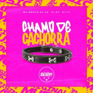 Dj R7的專輯Chamo De Cachorra (Explicit)