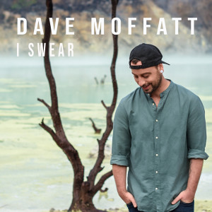 Dave Moffatt的專輯I Swear