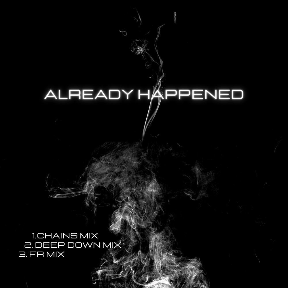 Already Happened (Fr Mix)