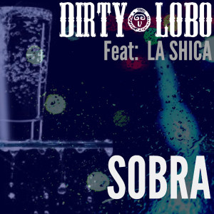 La Shica的專輯Sobra