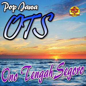 Dengarkan Ono Tengah Segoro (feat. Arief Kurniawan) lagu dari Pop Jawa Ots dengan lirik
