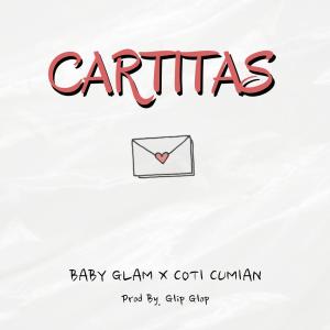 Baby Glam的專輯Cartitas (feat. Coti Cumian)