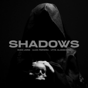 Shadows 2k24 (Explicit) dari Evan Joris