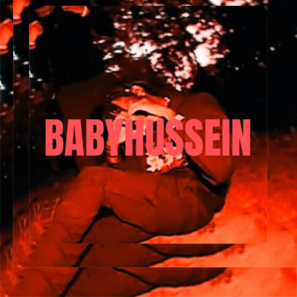 BABYHUSSEIN (feat. Noflaw) (Explicit)