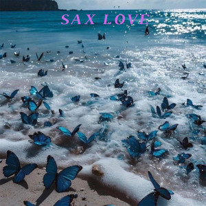 Album sax love from 人面兽心