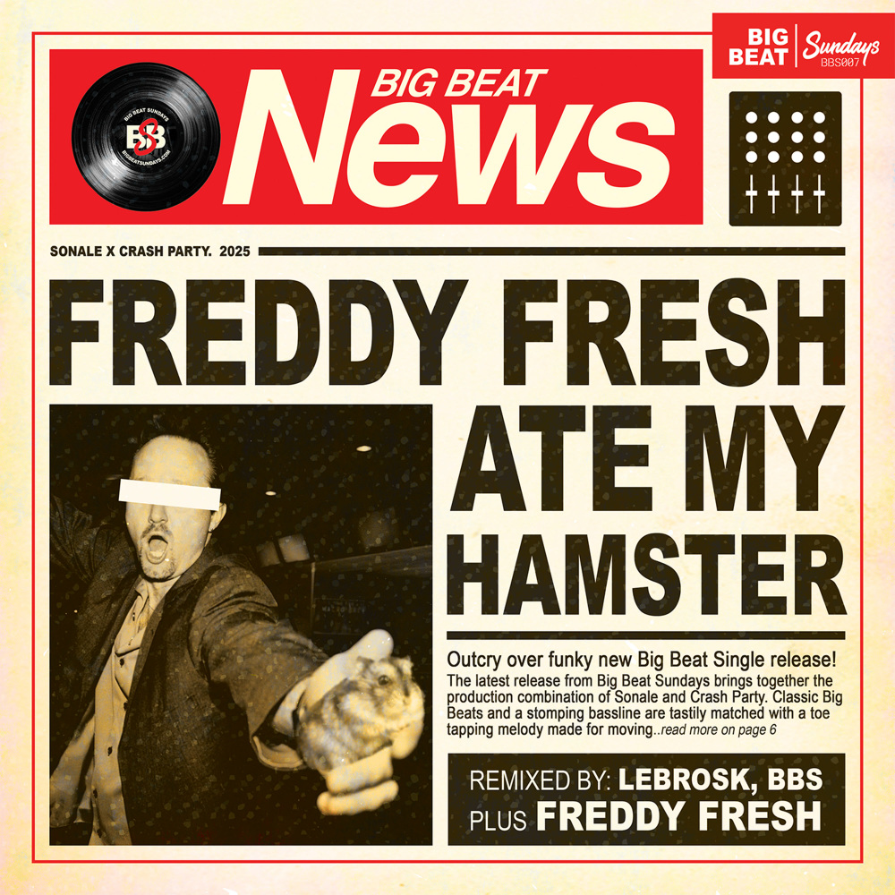 Freddy Fresh Ate My Hamster (Freddy Fresh Remix)