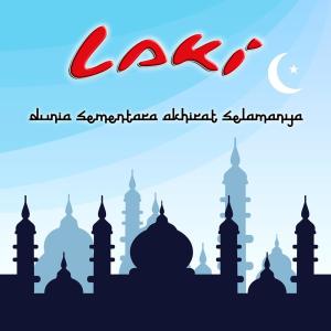 Album Dunia Sementara Akhirat Selamanya from LAKI