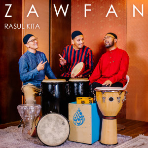 Album Rasul Kita oleh Zawfan