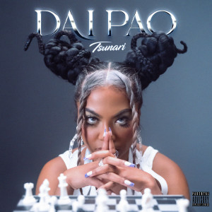 อัลบัม Dai Pao (ได้ป่าว) (Explicit) ศิลปิน Tsunari