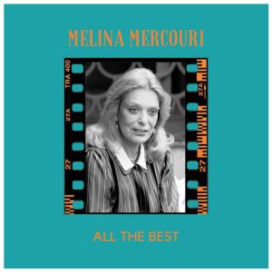 All The Best dari Melina Mercouri