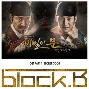 อัลบัม Secret Door (Original Television Soundtrack), Pt. 1 ศิลปิน Block B