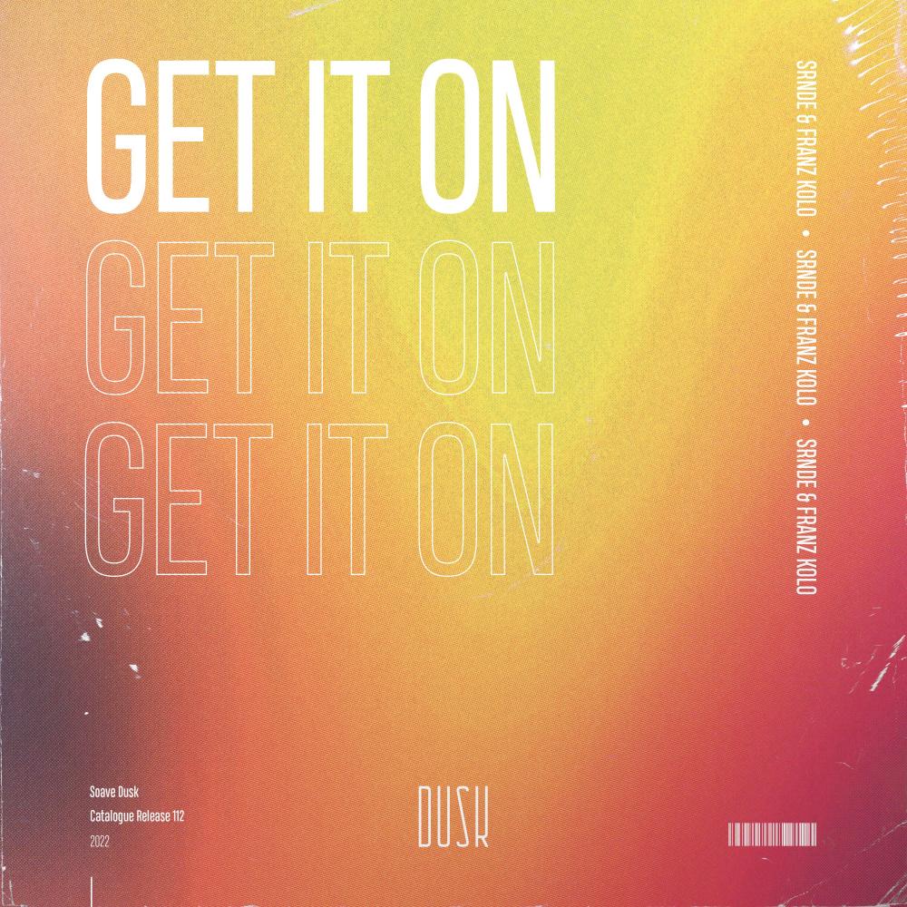 Get It On (Extended Mix)