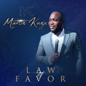 The Law of Favour dari Apostle martin Kunje