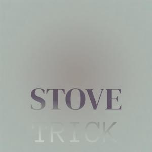 Album Stove Trick from 