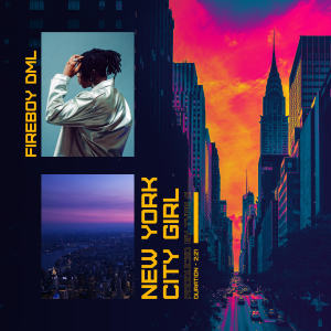 收聽Fireboy DML的New York City Girl歌詞歌曲