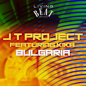 收听J.T. Project的Bulgaria (Power Mix)歌词歌曲
